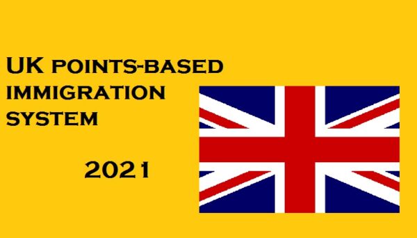 UK points-based immigration system from 2021